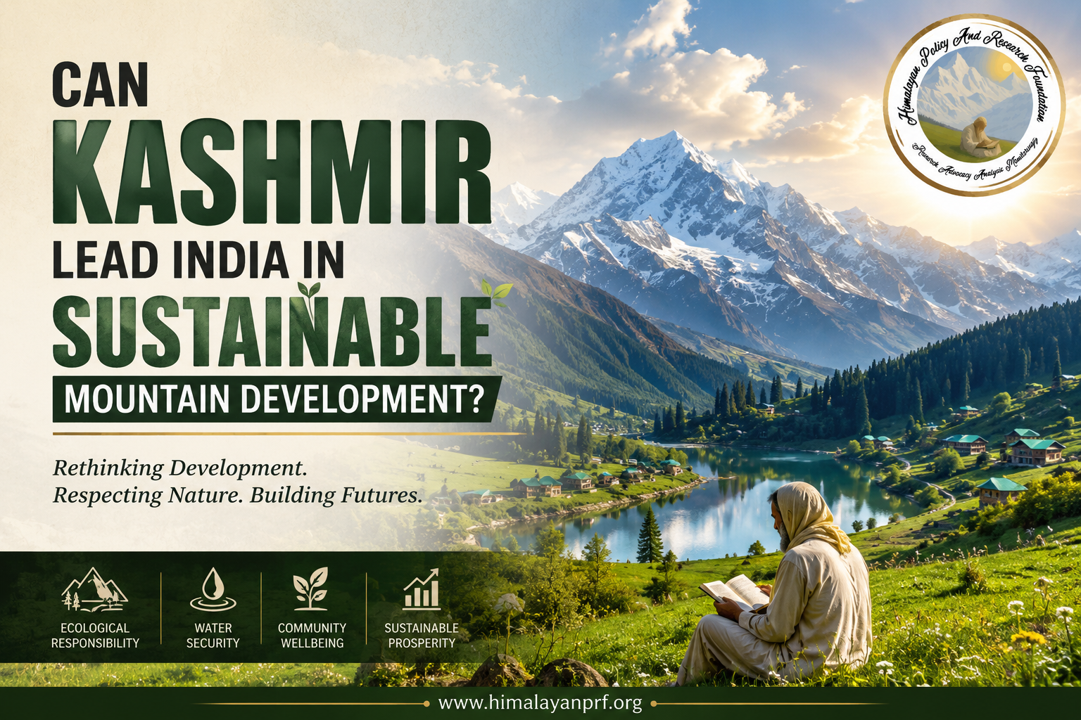 Can Kashmir Lead India in Sustainable Mountain Development