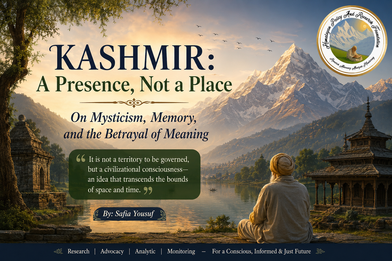 Kashmir A Presence Not a Place