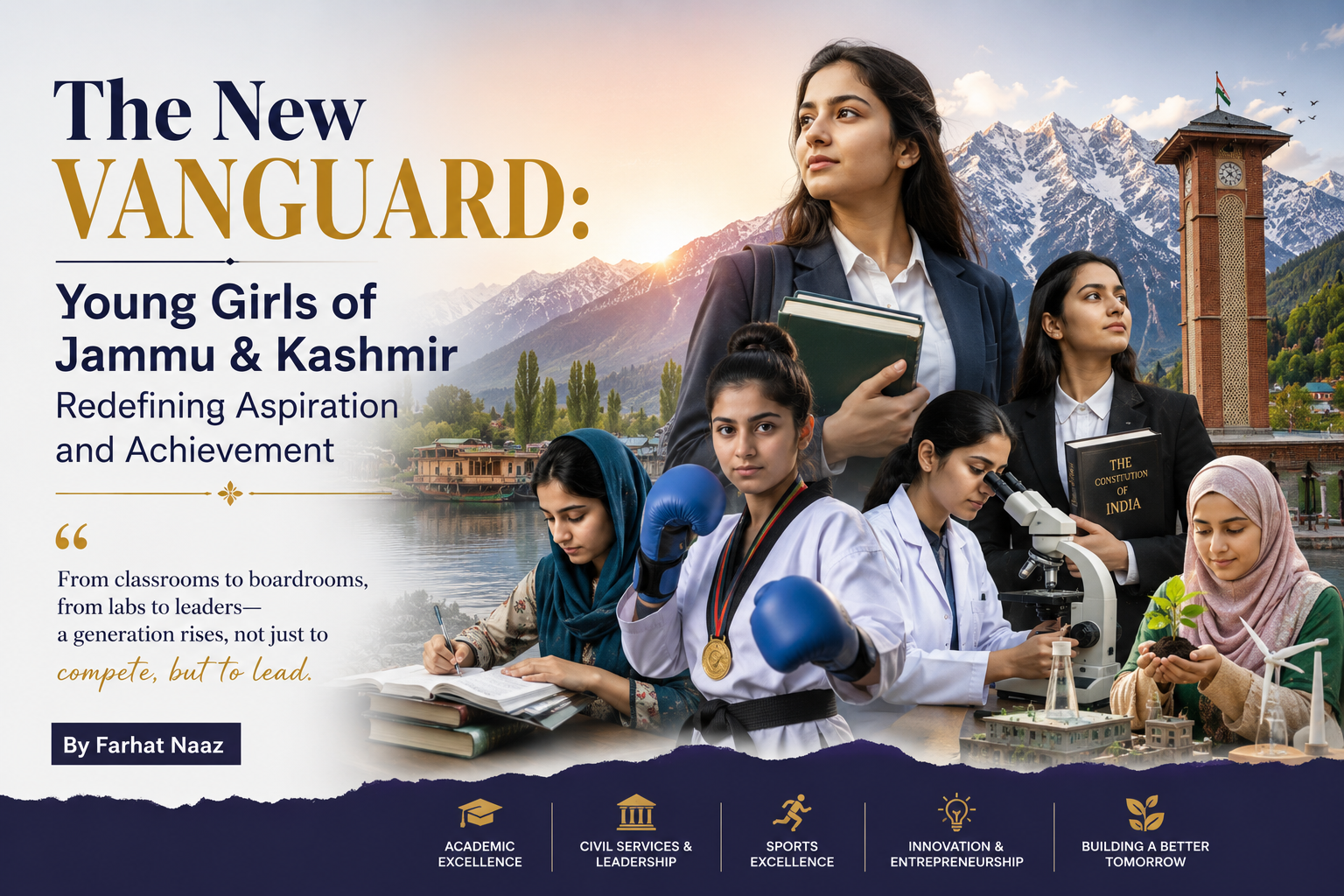 Young Girls of Jammu & Kashmir Redefining Aspiration and Achievement